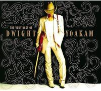 Dwight Yoakam - The Very Best Of Dwight Yoakam