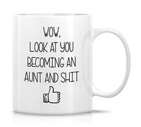 Dxcvbrds Divertida taza - Wow Look at You Becoming an Aunt Auntie Tazas de cerámica para té y café - Divertidas, sarcasmo, inspiradoras, noticias de embarazo, baby shower, regalos de cumpleaños para