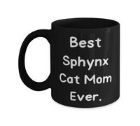 Dxcvbrds Novedosos regalos de Gag Sphynx Cat Best Sphynx Cat Mom Ever, taza elegante para amigos de amigos, 325 ml