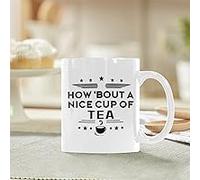 Dxcvbrds Taza de café de cerámica con texto en inglés "How about a nice Cup Of Tea", taza de café de cerámica, nuevos regalos (blanco) 325 ml