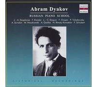 Dyakov - Abram Dyakov: Russian Piano School