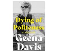 Dying Of Politeness (ebook)