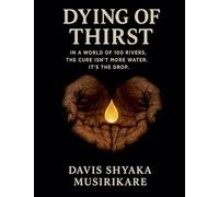 Dying Of Thirst