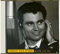 Dyke,Leroy Van - Walk on By