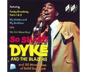 Dyke & the Blazers - So Sharp
