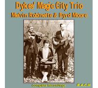 Dykes' Magic City Trio - Complete Recordings [Import]