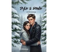 Dylan and Rowan: A Christmas romance (The Keeper chronicles Romantasys)