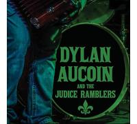 Dylan Aucoin And The Judice Ramblers