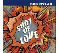 Dylan, Bob - Shot of Love [Casete]