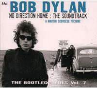 Dylan, Bob - The Bootleg Series, Vol. 7 - No Direction Home: The