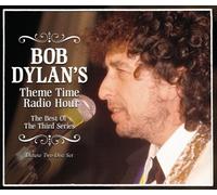 Dylan Bob - Theme Time Radio Hour-Best of