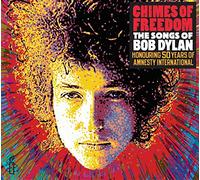 Dylan, Bob.=tribute= - Chimes of Freedom: The Songs of Bob Dylan
