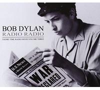 Dylan, Bob.=V - Radio Radio Vol.3