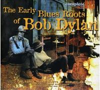 Dylan, Bob.=v - The Early Blues Roots Of Bob Dylan