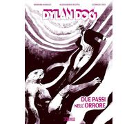 Dylan Dog. Due passi nell'orrore