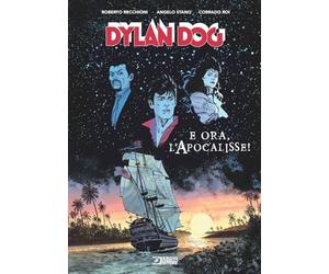 Dylan Dog. E ora, l'apocalisse! Nuova ediz.