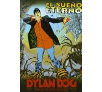 DYLAN DOG: EL SUEÑO ETERNO
