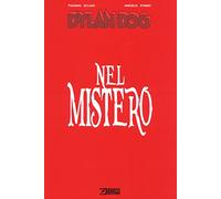 Dylan Dog. Nel mistero
