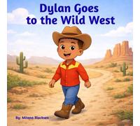 Dylan Goes to the Wild West