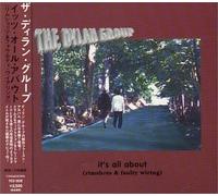 Dylan Group, the - It's All About [Import]