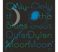 Dylan Moon - Only The Blues [Vinilo]