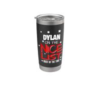 Dylan On The Nice List Funny Christmas Dylan Nombre Vaso térmico de acero inoxidable de doble pared