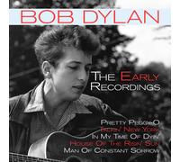 Bob Dylan - The Early Recordings [Import]