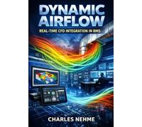 Dynamic Airflow: Real-Time CFD Integration in BMS