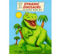 Dynamic Dinosaurs Coloring Book No.1