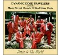 Dynamic Dixie Travelers - Peace in the World