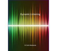 Dynamic Selling - The book for your future: An essential lifeskill written for building relationships, personal or business