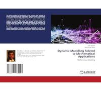 Dynamic Modelling Related to Mathematical Applications: Mathematical Modeling