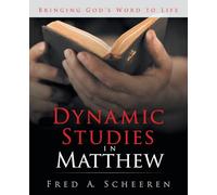 Dynamic Studies in Matthew: Bringing God's Word to Life