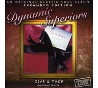 Dynamic Superiors - Give And Take - Expanded Edition