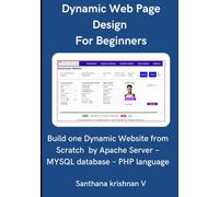 Dynamic Web App by PHP for Beginners: Build one Dynamic Website by MYSQL database and PHP Server language
