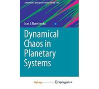 Dynamical Chaos in Planetary Systems