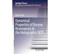 Dynamical Properties of Baryon Resonances in the Holographic QCD (Springer Theses)