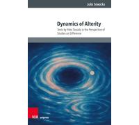 Dynamics of Alterity: Texts by Yoko Tawada in the Perspective of Studies on Difference: Band 010 (Culture - Environment - Society)