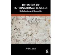 Dynamics of International Business: Globalization and Geopolitics