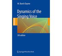 Dynamics of the Singing Voice