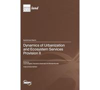 Dynamics of Urbanization and Ecosystem Services Provision II