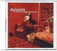 Dynamik - A L'est De L'europe électronique