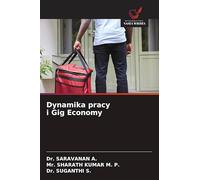 Dynamika pracy i Gig Economy