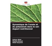 Dynamique de l'azote et du potassium dans le sol: Aspect nutritionnel