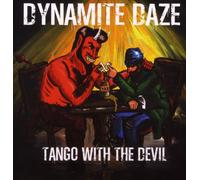 Dynamite Daze,the - Tango With the Devil