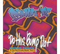 Dynamite - Do This, Bump Dat [CD-Single]