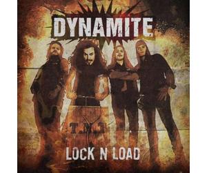 Dynamite - Lock N Loaded