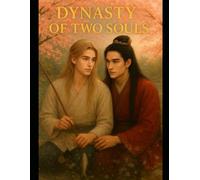 Dynasty of Two Souls