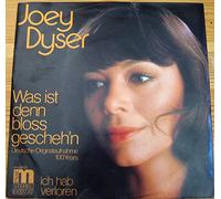Dyser, Joey - Was ist denn bloß gescheh'n - Ich hab verloren