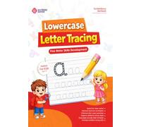 Dysgraphia Workbook: Lowercase Letters Tracing Practice for Early Writers (Ages 3-6): Perfect for Kindergarten, KS1 & KS2 children to build pencil ... (Scribblesense Skill Development Series)